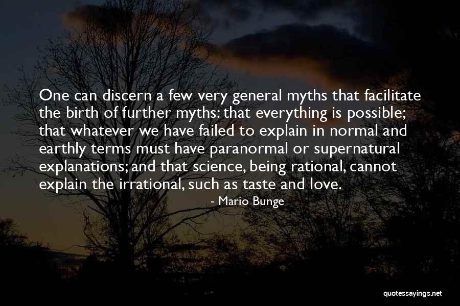 Rational Love Quotes By Mario Bunge Rational Love Quotes By Mario Bunge