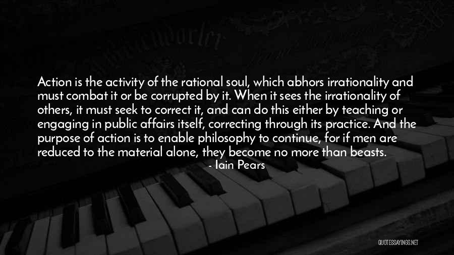 Rational Mind Quotes By Iain Pears Rational Mind Quotes By Iain Pears