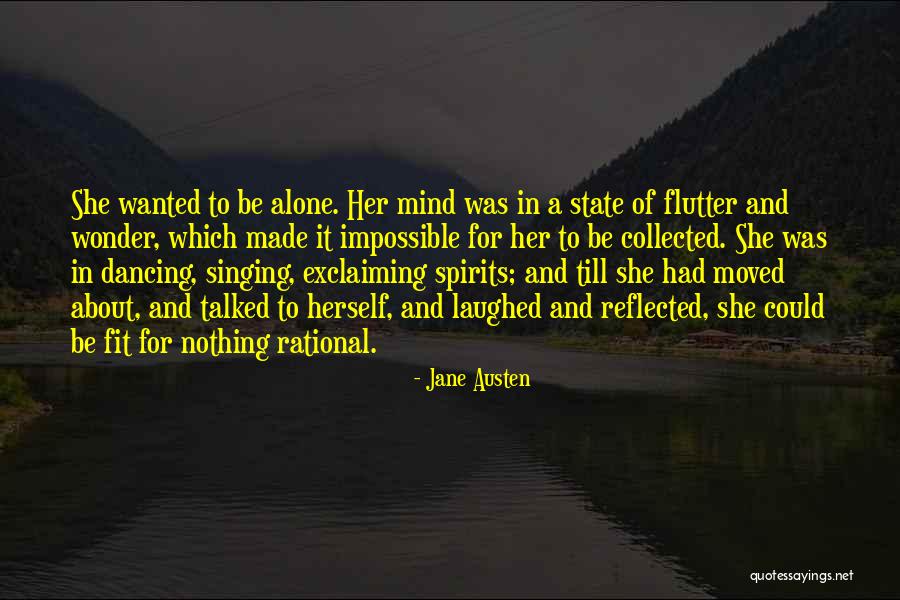 Rational Mind Quotes By Jane Austen Rational Mind Quotes By Jane Austen