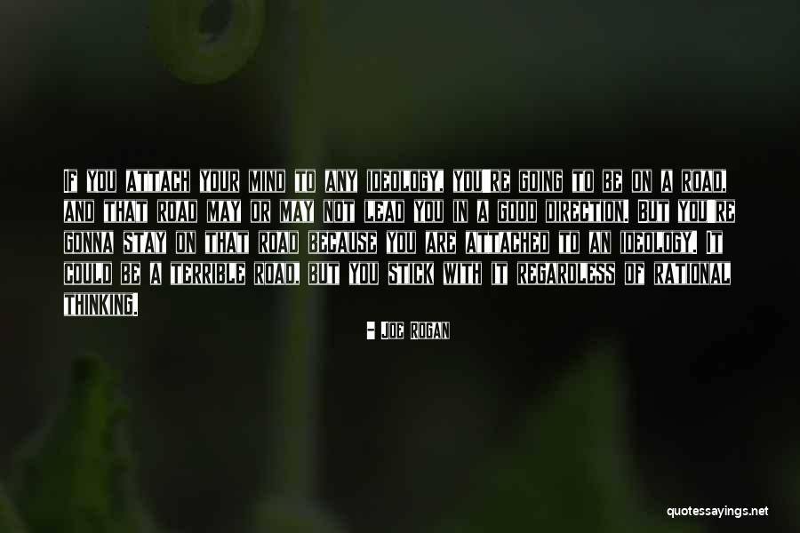 Rational Mind Quotes By Joe Rogan Rational Mind Quotes By Joe Rogan
