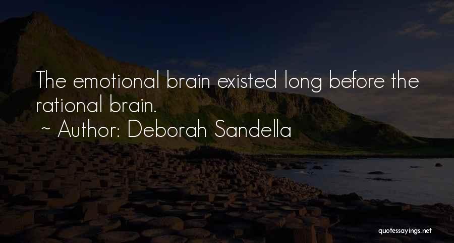 Rational Over Emotional Quotes By Deborah Sandella