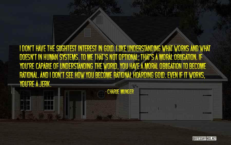 Rational Self Interest Quotes By Charlie Munger Rational Self Interest Quotes By Charlie Munger