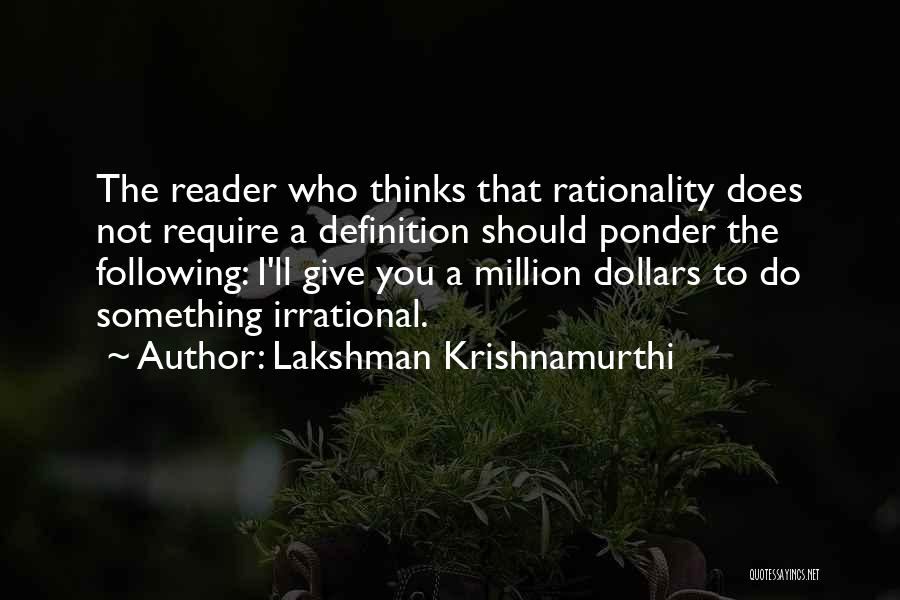 Rational Vs Irrational Quotes By Lakshman Krishnamurthi