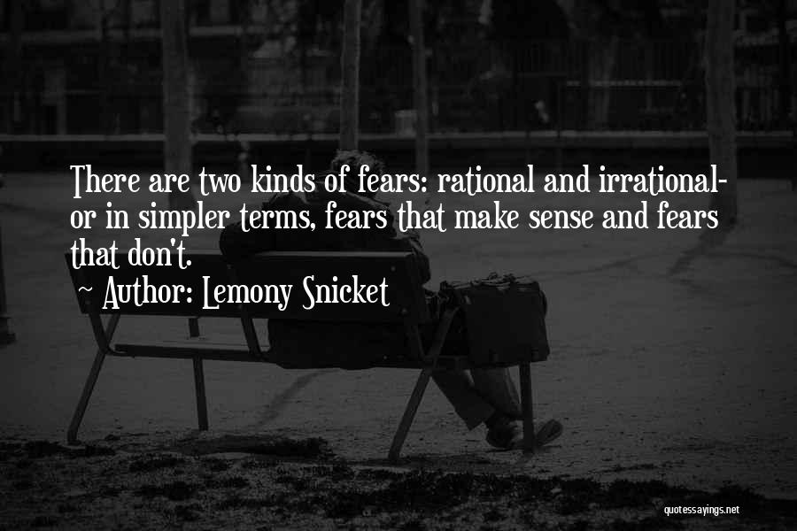 Rational Vs Irrational Quotes By Lemony Snicket