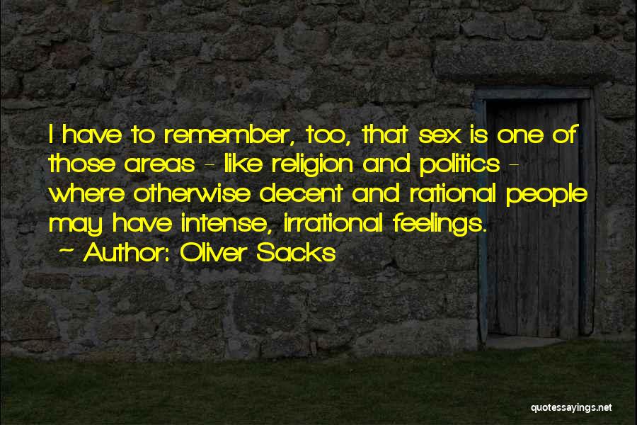 Rational Vs Irrational Quotes By Oliver Sacks