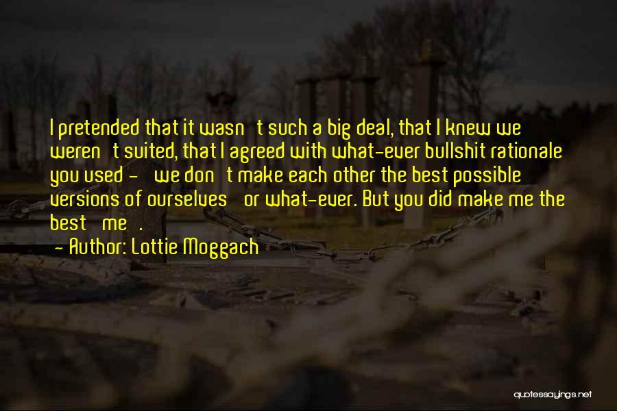 Rationale Quotes By Lottie Moggach