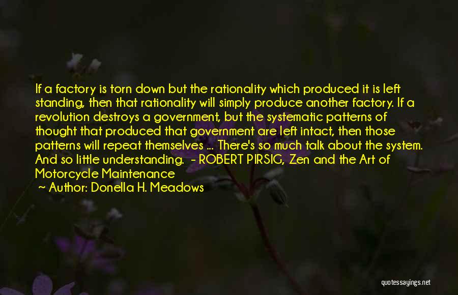Rationality Quotes By Donella H. Meadows