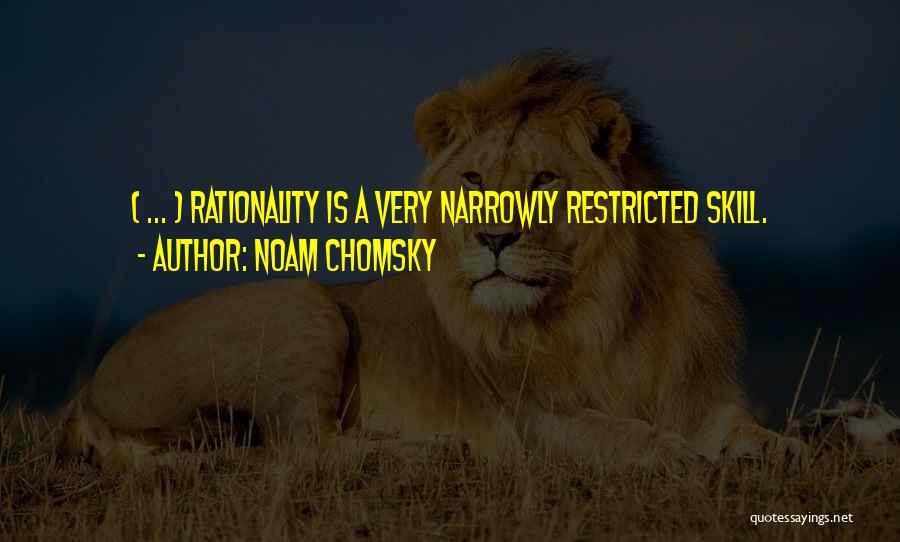 Rationality Quotes By Noam Chomsky