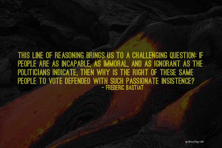 Rationality Quotes Quotes By Frederic Bastiat Rationality Quotes Quotes By Frederic Bastiat