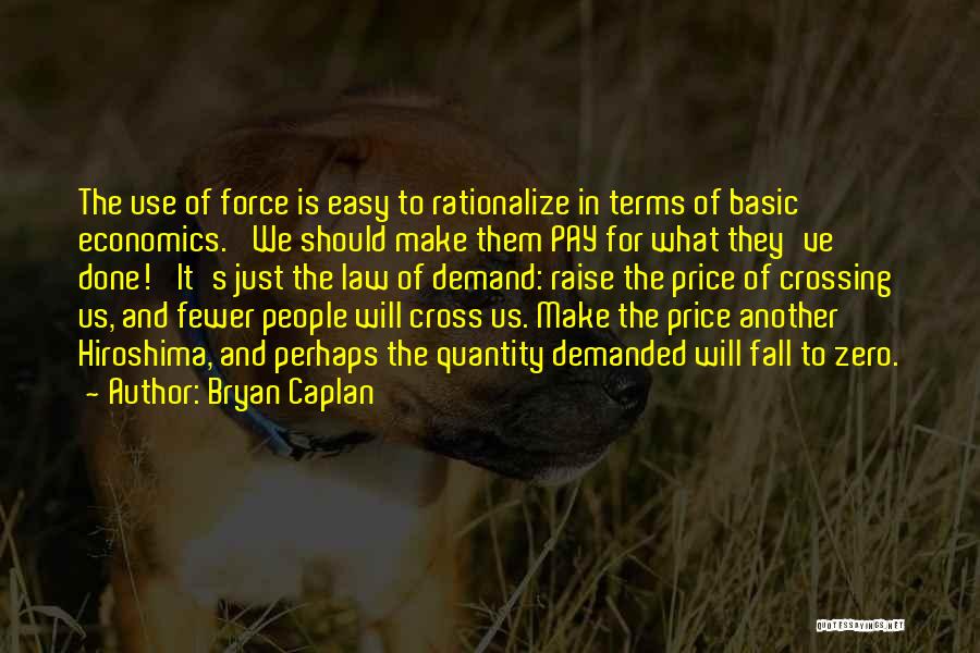 Rationalize Quotes By Bryan Caplan