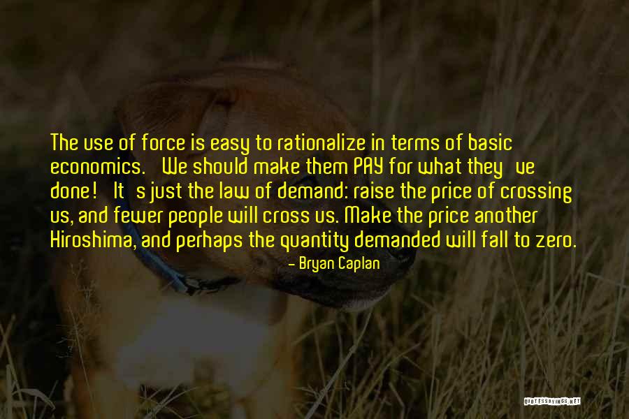 Rationalize Quotes By Bryan Caplan