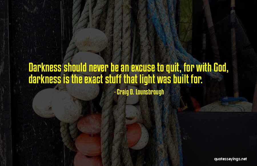 Rationalize Quotes By Craig D. Lounsbrough Rationalize Quotes By Craig D. Lounsbrough