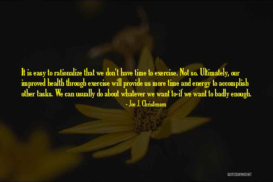 Rationalize Quotes By Joe J. Christensen Rationalize Quotes By Joe J. Christensen
