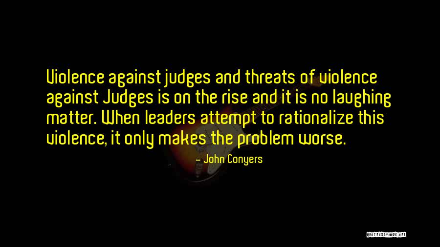 Rationalize Quotes By John Conyers