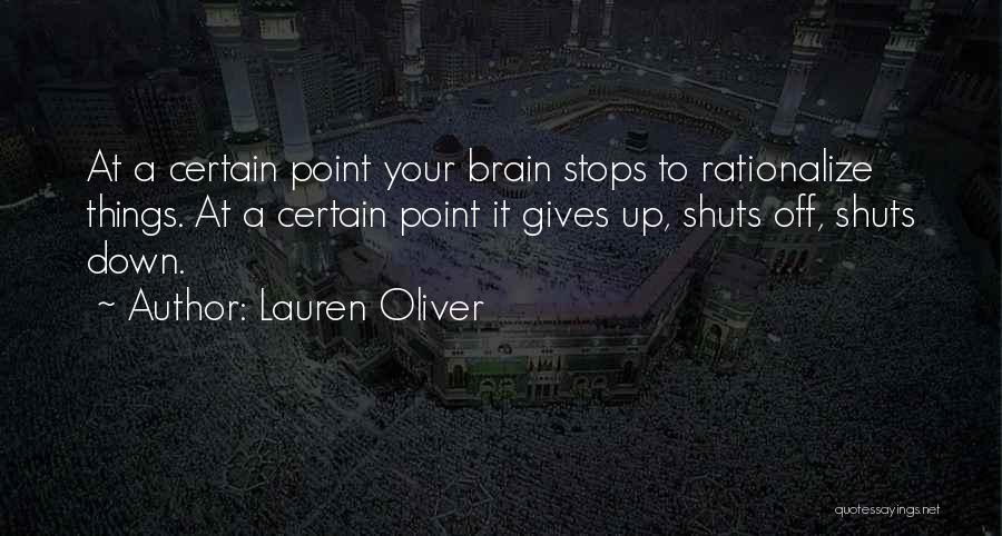 Rationalize Quotes By Lauren Oliver