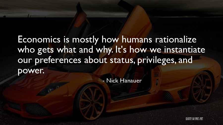 Rationalize Quotes By Nick Hanauer