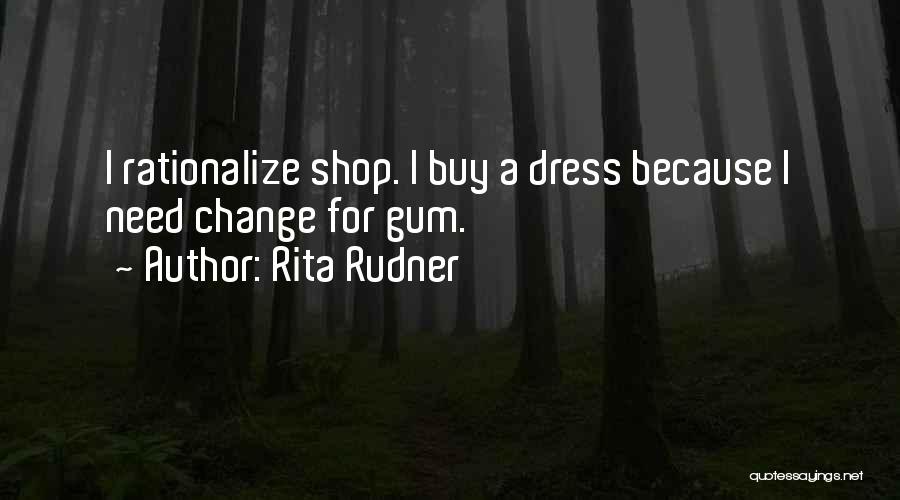 Rationalize Quotes By Rita Rudner