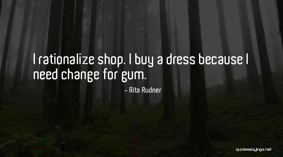 Rationalize Quotes By Rita Rudner