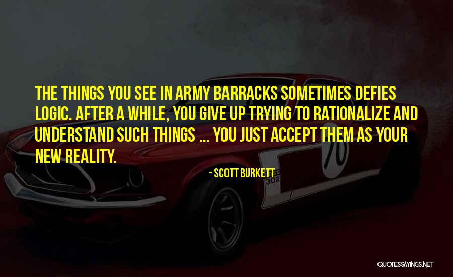 Rationalize Quotes By Scott Burkett