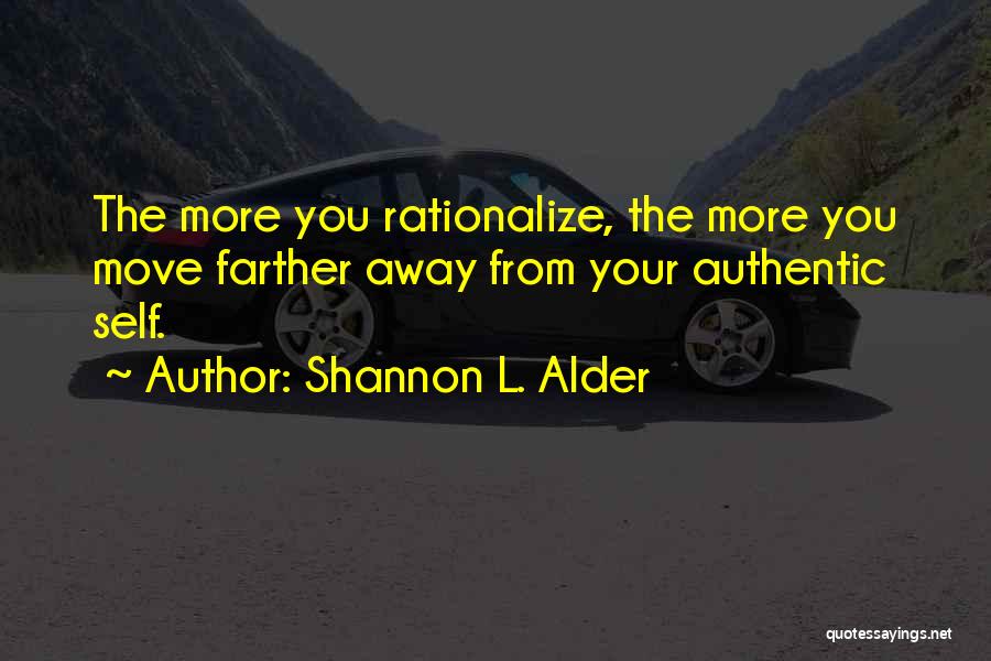 Rationalize Quotes By Shannon L. Alder