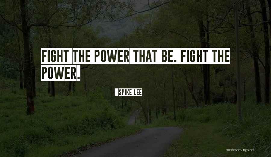 Rationell Quotes By Spike Lee Rationell Quotes By Spike Lee