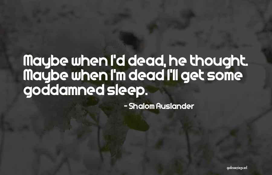 Rationing During Wwii Quotes By Shalom Auslander Rationing During Wwii Quotes By Shalom Auslander