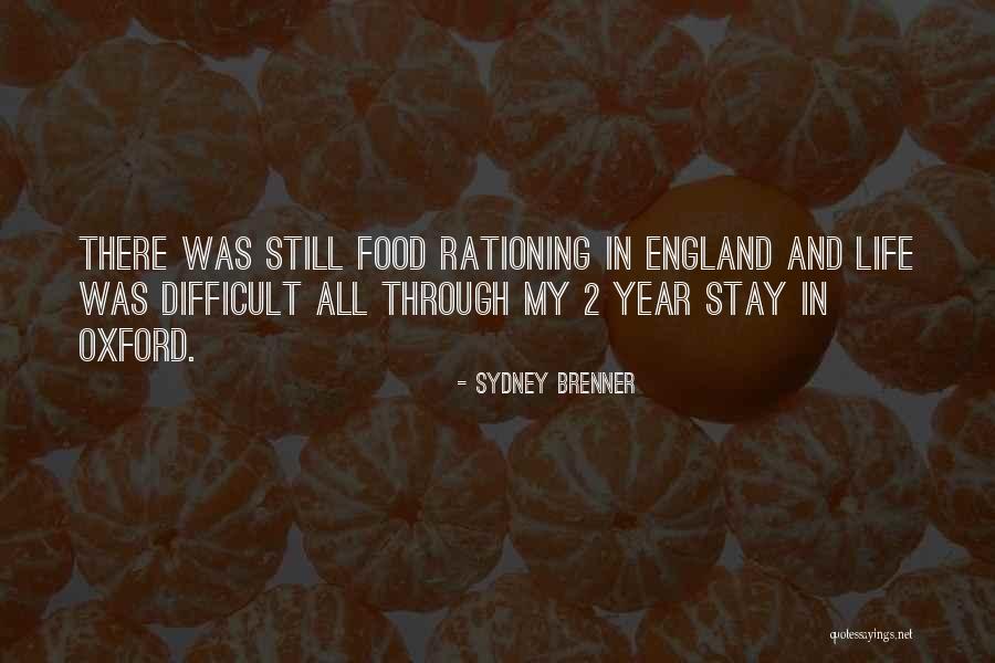 Rationing Food Quotes By Sydney Brenner Rationing Food Quotes By Sydney Brenner