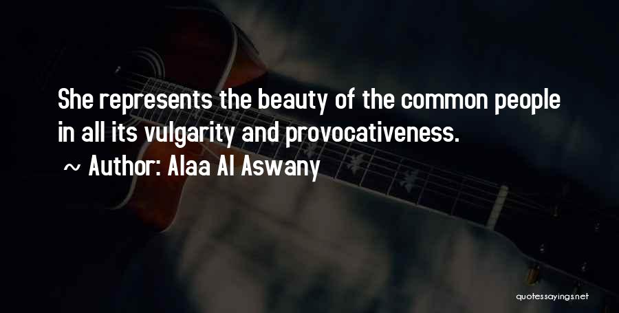 Rations During World Quotes By Alaa Al Aswany