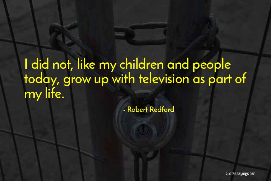 Ratiune Dex Quotes By Robert Redford