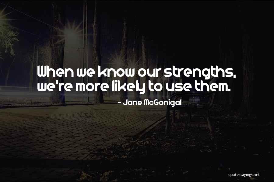 Ratjen Kowbell Quotes By Jane McGonigal Ratjen Kowbell Quotes By Jane McGonigal