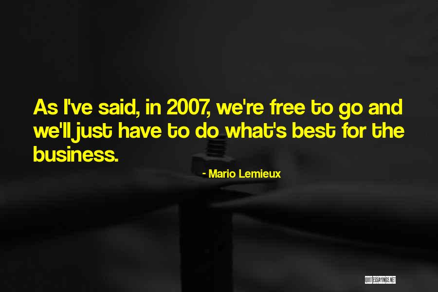 Ratlike Quotes By Mario Lemieux Ratlike Quotes By Mario Lemieux