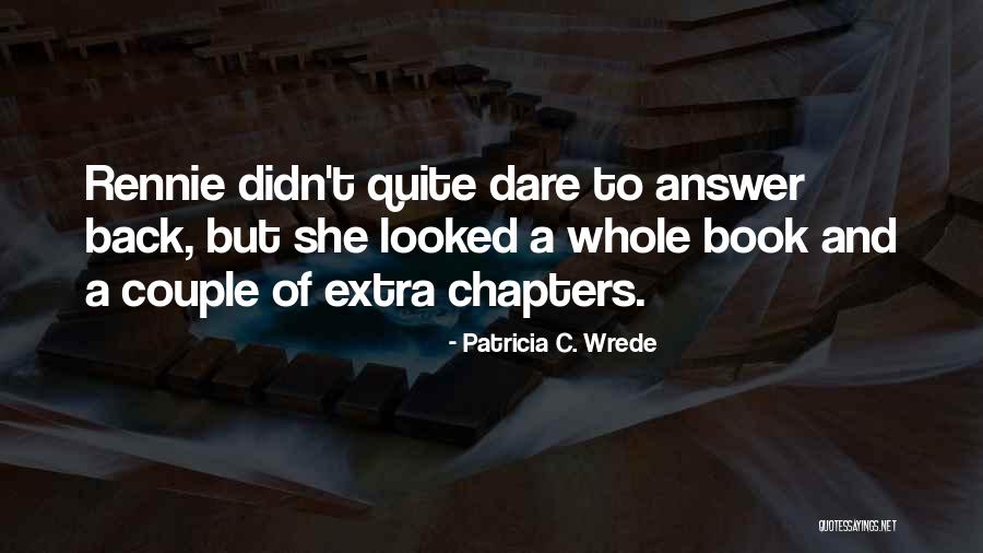 Ratman Movie Quotes By Patricia C. Wrede Ratman Movie Quotes By Patricia C. Wrede