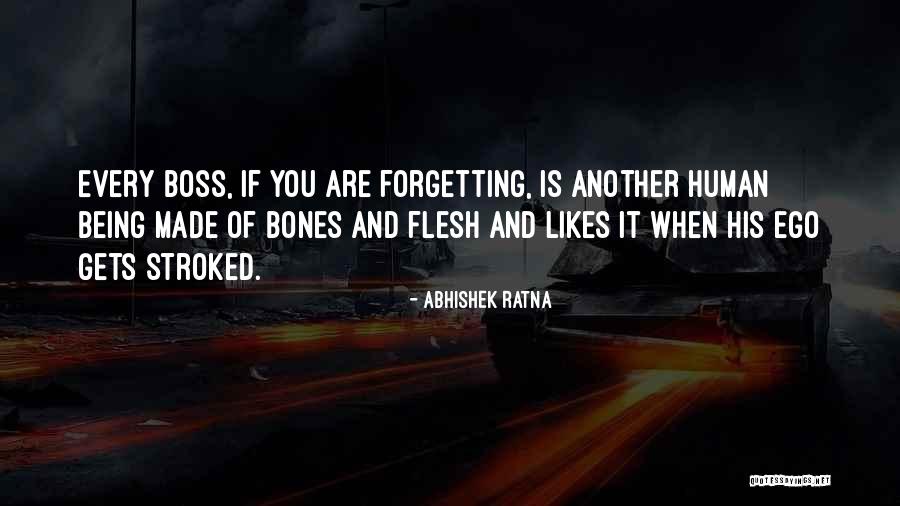 Ratna Quotes By Abhishek Ratna Ratna Quotes By Abhishek Ratna