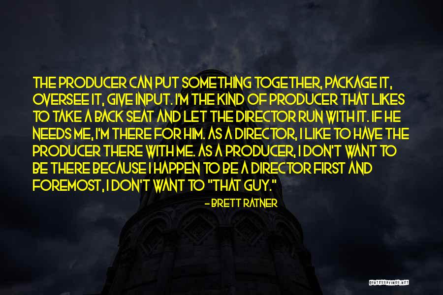 Ratner Quotes By Brett Ratner Ratner Quotes By Brett Ratner