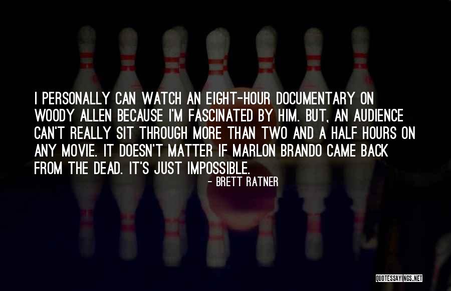 Ratner Quotes By Brett Ratner Ratner Quotes By Brett Ratner