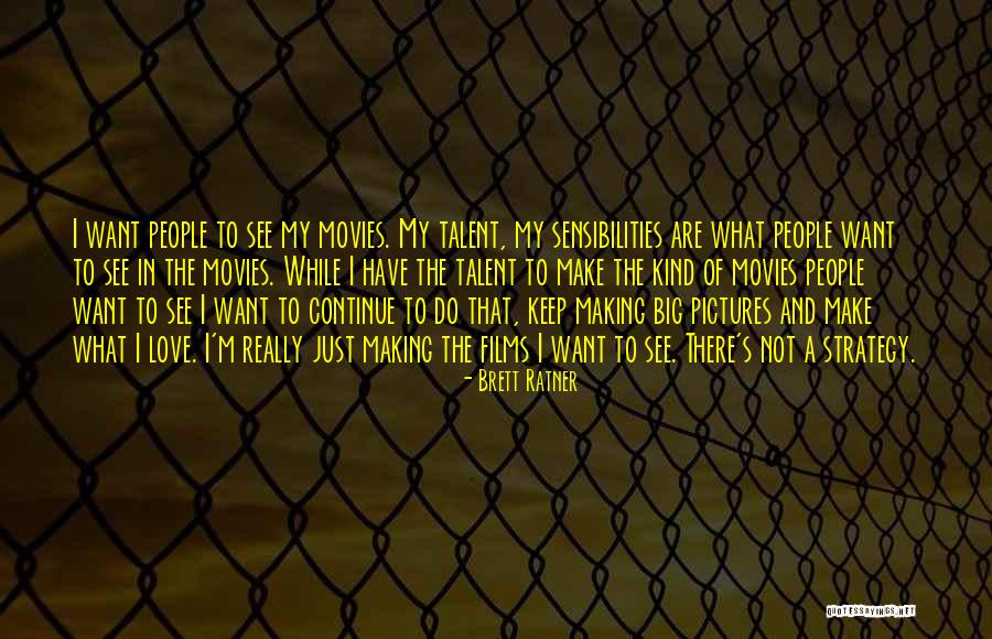 Ratner Quotes By Brett Ratner Ratner Quotes By Brett Ratner