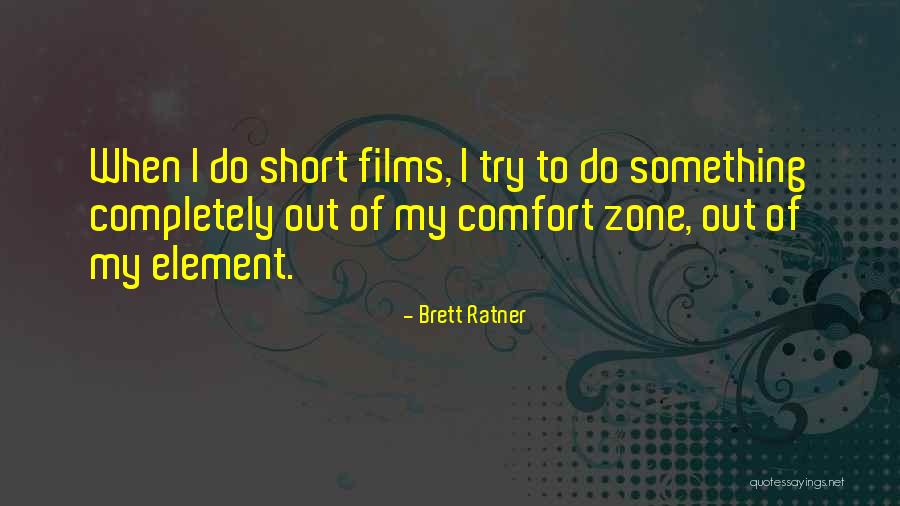 Ratner Quotes By Brett Ratner Ratner Quotes By Brett Ratner