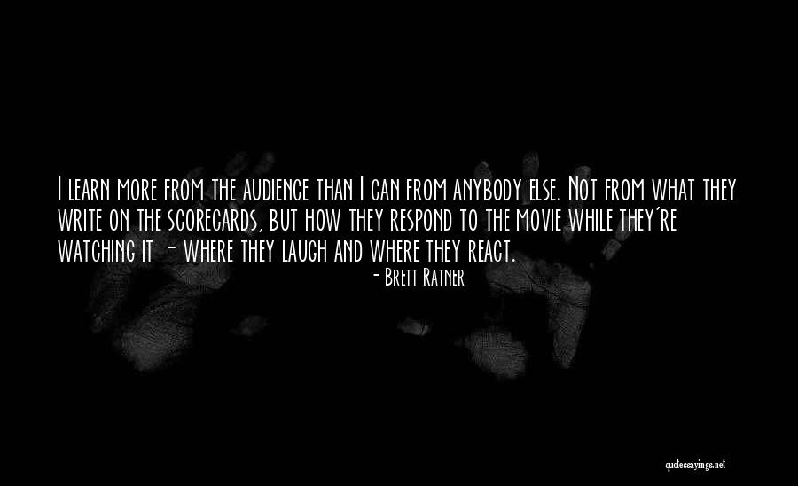 Ratner Quotes By Brett Ratner Ratner Quotes By Brett Ratner