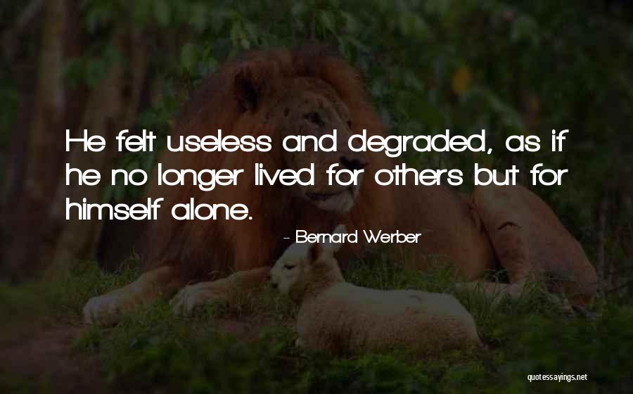 Ratonera Dominicano Quotes By Bernard Werber Ratonera Dominicano Quotes By Bernard Werber