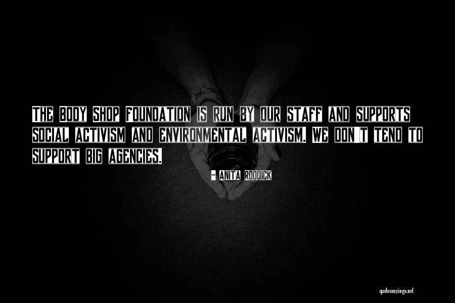 Ratovi Sa Quotes By Anita Roddick Ratovi Sa Quotes By Anita Roddick