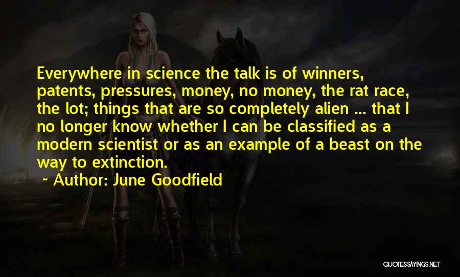 Rats Everywhere Quotes By June Goodfield