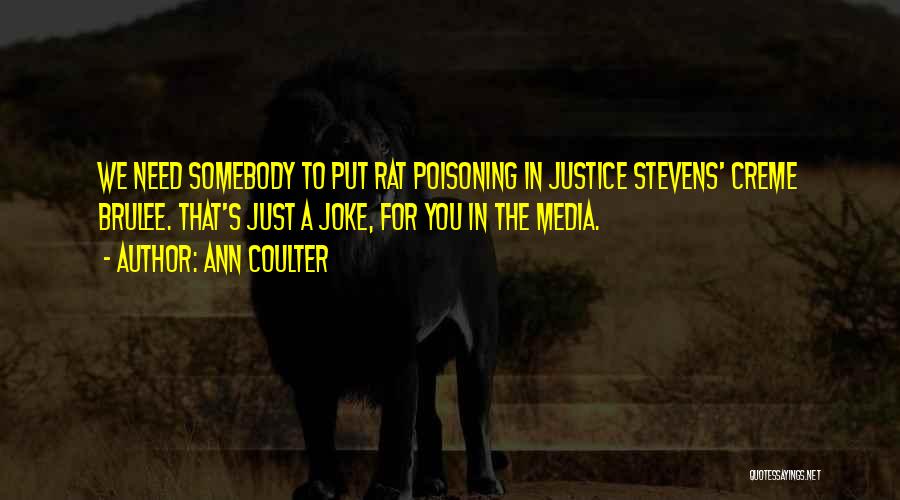 Rats Quotes By Ann Coulter