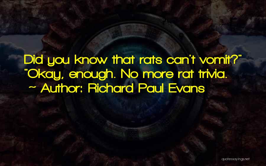 Rats Quotes By Richard Paul Evans