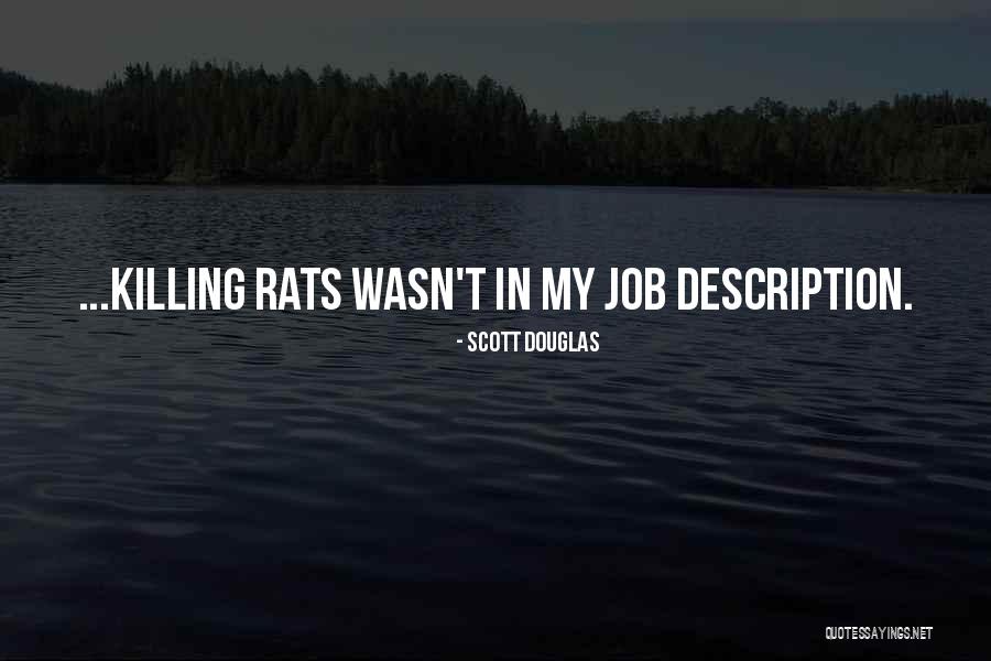 Rats Quotes By Scott Douglas