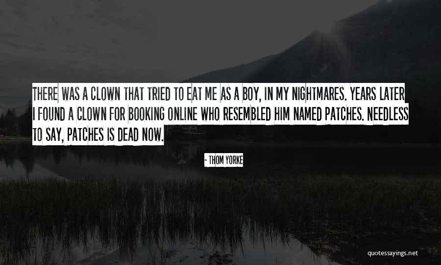 Ratte Potatoes Quotes By Thom Yorke Ratte Potatoes Quotes By Thom Yorke