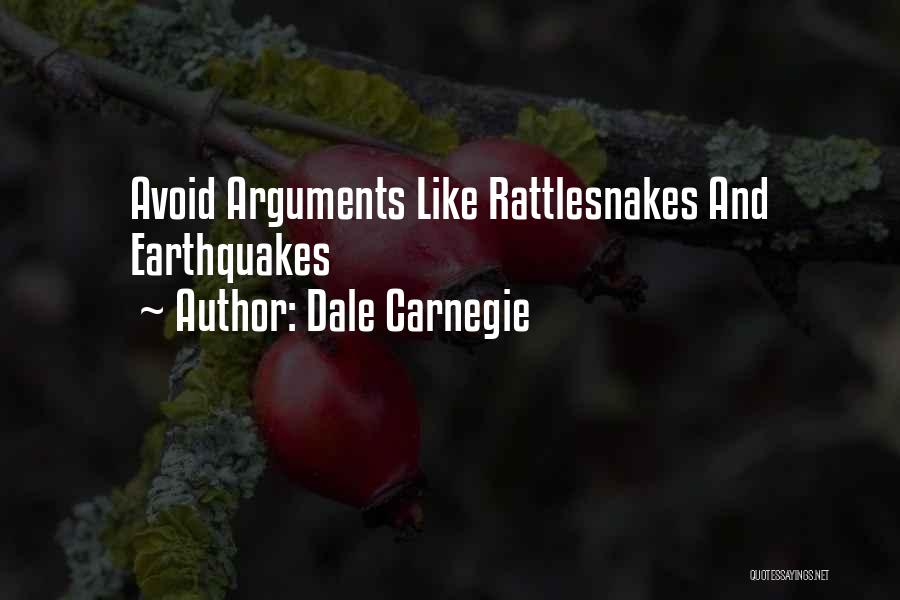 Rattlesnakes Quotes By Dale Carnegie