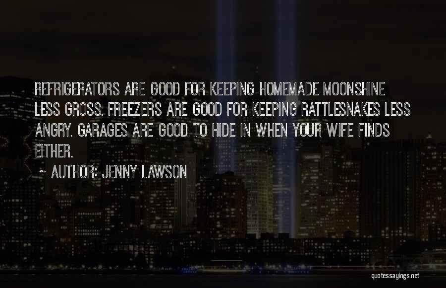 Rattlesnakes Quotes By Jenny Lawson