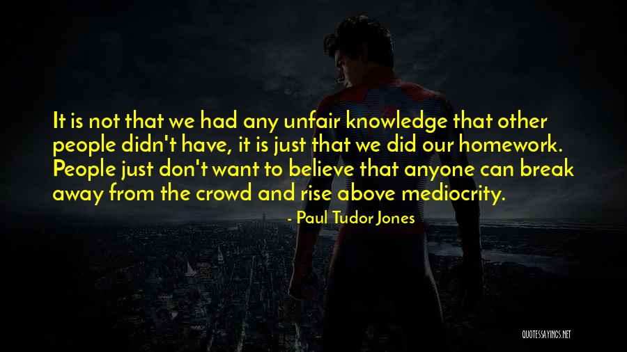 Rattletrap Car Quotes By Paul Tudor Jones Rattletrap Car Quotes By Paul Tudor Jones