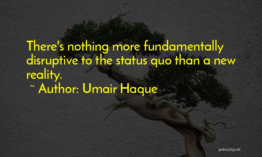 Rattling Stick Quotes By Umair Haque