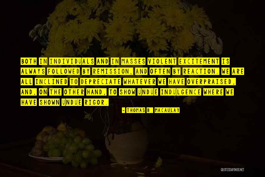 Rattraper Conjugation Quotes By Thomas B. Macaulay Rattraper Conjugation Quotes By Thomas B. Macaulay